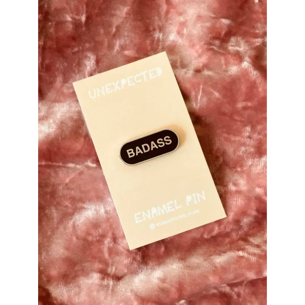 Badass Enamel Pin