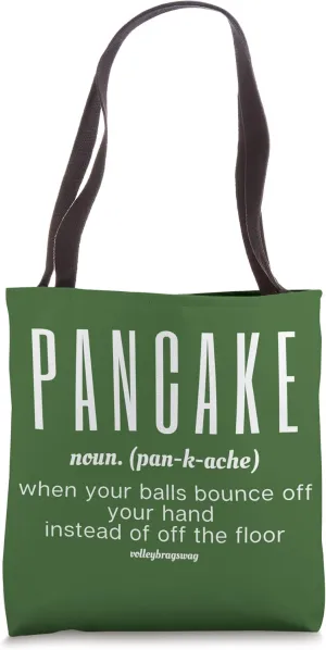 PANCAKE (Noun) When Your Balls Bounce Off Your Hand Instead Tote Bag